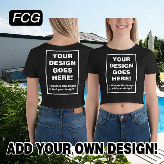 "Make a Statement: Design Your Own Women's Crop T-Shirt at FastCustomGear.com for Personalized Fashion Forward Looks."